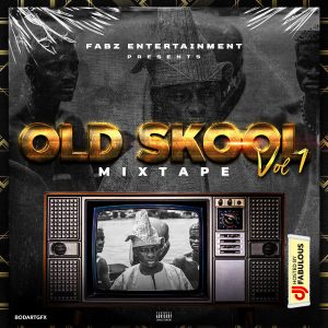 DJ Fabulous - Old Skool Mixtape Vol.1